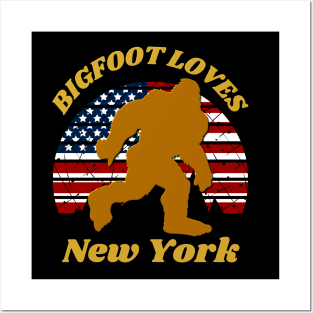 Bigfoot loves America and New York too Posters and Art